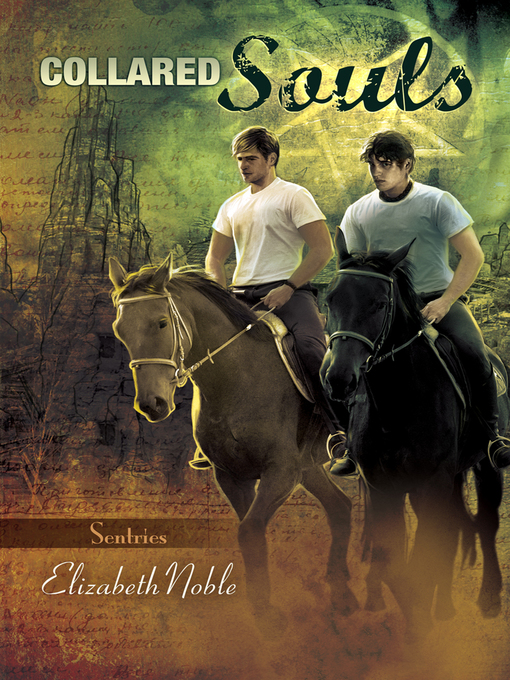 Title details for Collared Souls by Elizabeth Noble - Available